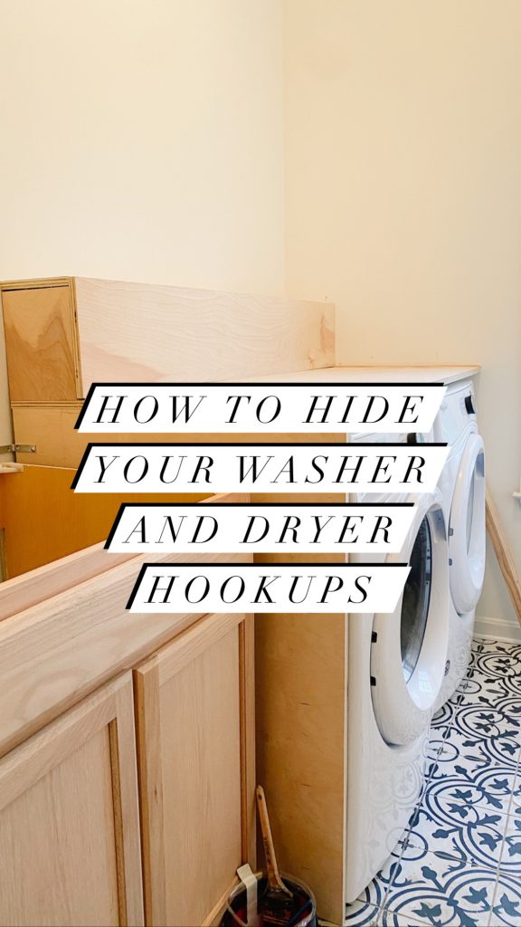 How to hide washer and dryer hookups 